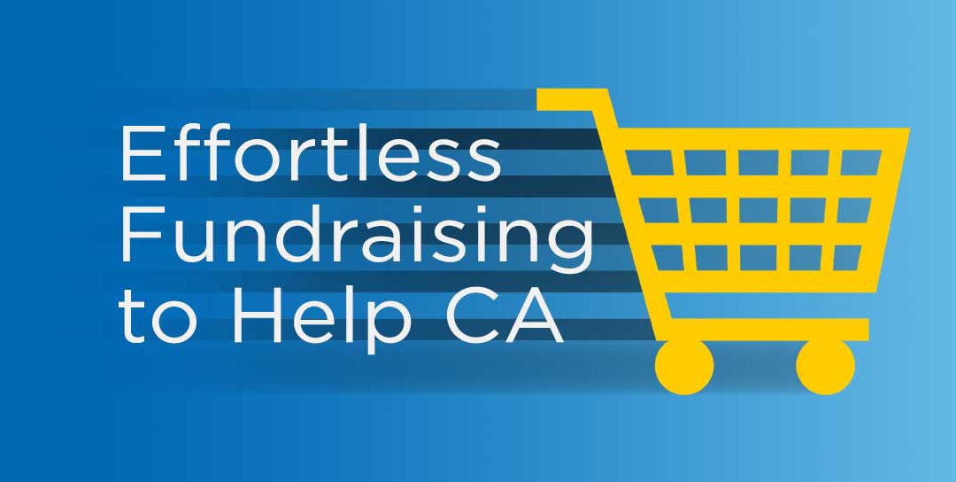 Effortless Fundraising to Help CA